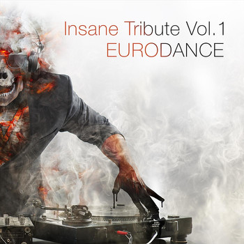 Various Artists - Insane Tribute, Vol. 1: Eurodance
