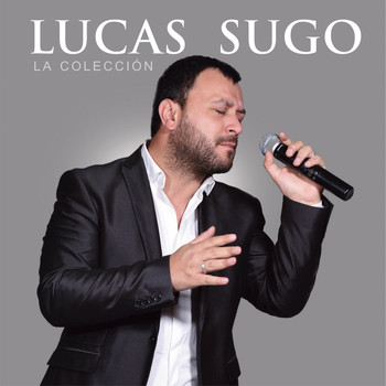 Lucas Sugo - La Colección