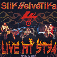 Slik Helvetika - Live at ST 94 (Explicit)