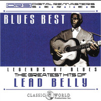 Leadbelly - Blues Best: Greatest Hits