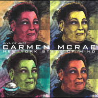 Carmen McRae - Diva Of Jazz: New York State Of Mind