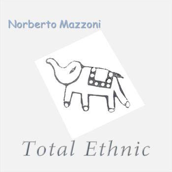 Norberto Mazzoni - Total Ethnic