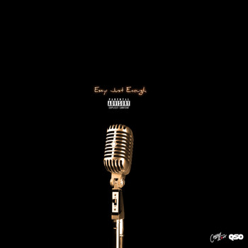 Essy - Just Enough (Explicit)
