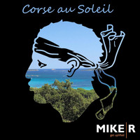 MikeR - Corse au Soleil