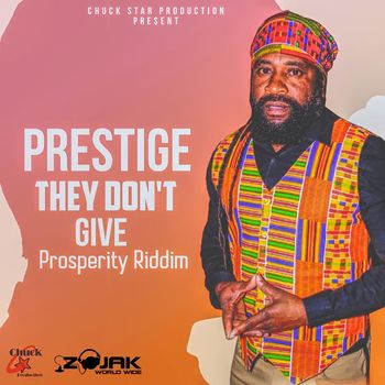 Prestige - They Don't Give