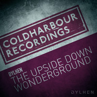 Dylhen - The Upside Down + Wonderground