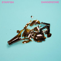 Starfish - Dangerzone (Explicit)