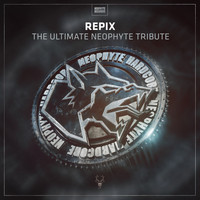 Repix - Ultimate Neophyte Tribute (Edit)