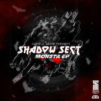Shadow Sect - Monsta/Fake