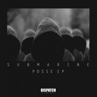 Submarine - Posse EP