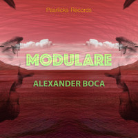 Alexander Boca - Modulare