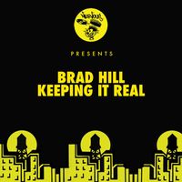 Brad Hill - Keeping It Real