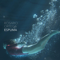Rosario Ortega - Espuma