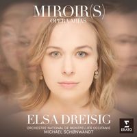 Elsa Dreisig - Miroirs
