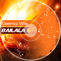 Geemoz way - Bailala