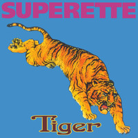Superette - Tiger (Expanded Reissue)