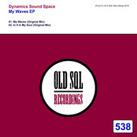Dynamics Sound Space - My Waves EP