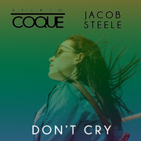 Stereo Coque - Don't Cry
