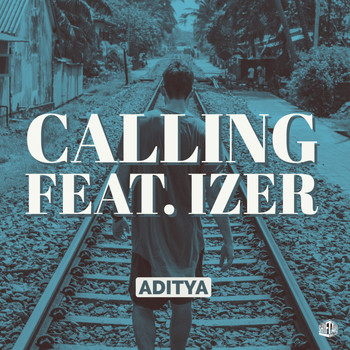 Aditya - Calling feat. izer