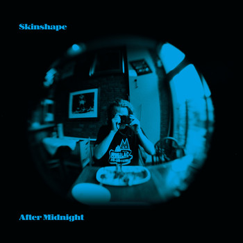 Skinshape - After Midnight