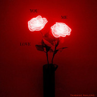 Thabang Phaleng - You, Me & Your Love