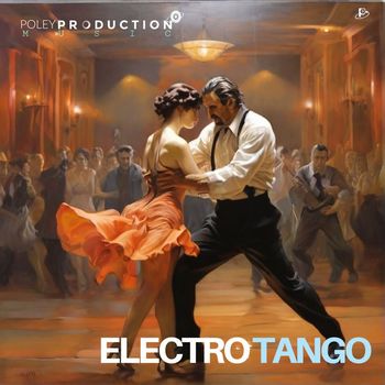 PPM - Electro Tango : Poley Production Music
