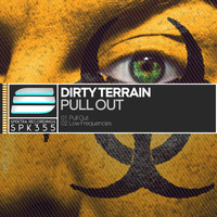 Dirty Terrain - Pull Out