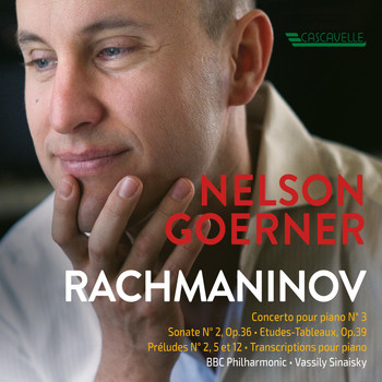 Nelson Goerner - Rachmaninoff: Piano Concerto No. 3 in D Minor, Op. 30 - Prelude No. 5 & 12, Op. 32  - Prelude No. 2, Op. 23 - Piano Sonata No. 2, Op. 36 - Etudes-Tableaux, Op. 39 - Blumenfeld: Etude for the Left Hand, Op. 36