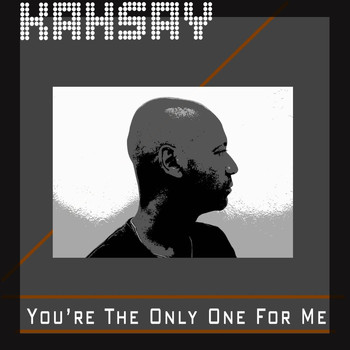 Kahsay - You're the Only One for Me