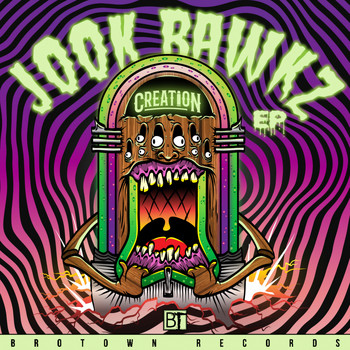 Creation - Jook Bawkz EP