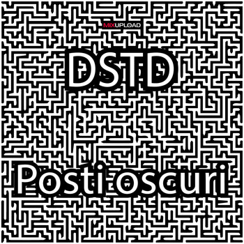 DSTD - Posti oscuri