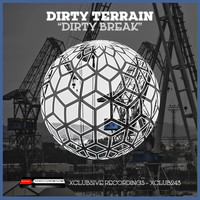 Dirty Terrain - Dirty Break