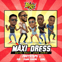 Footsteps - Maxi Dress (Bayoz Muzik Afro Remix)