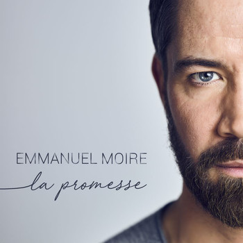 Emmanuel Moire - La promesse