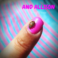 Rosy Velasco - And Allison