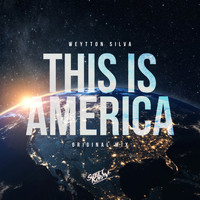 Weytton Silva - This is America