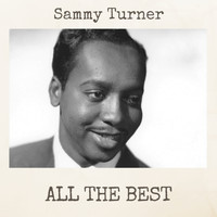 Sammy Turner - All the Best