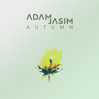 Adam Jasim - Autumn