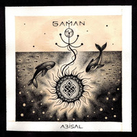 Gaman - Abisal