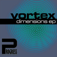 Vortex - Dimensions EP
