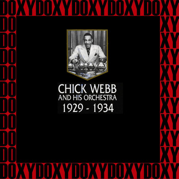 Chick Webb - In Chronology - 1929-1934 (Hd Remastered Edition, Doxy Collection)