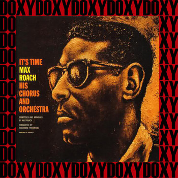 Max Roach - It's Time (Hd Remastered Edition, Doxy Collection)