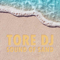Tore DJ - Sound of Sand