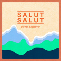 Steven & Steeven - Salut Salut