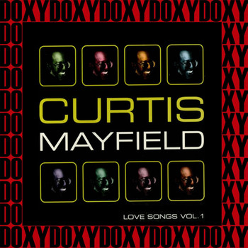 Curtis Mayfield - Love Songs Vol. 1 (Hd Remastered Edition, Doxy Collection)