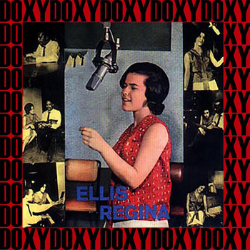 Elis Regina - Ellis Regina (Hd Remastered Edition, Doxy Collection)