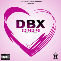 DBX - Molo Molo (Explicit)