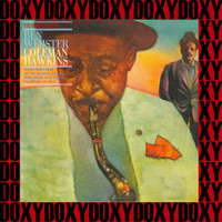 Ben Webster, Coleman Hawkins - Tenor Giants (Hd Remastered Edition, Doxy Collection)