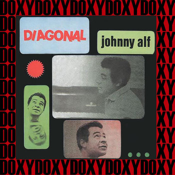 Johnny Alf - Diagonal (Hd Remastered Edition, Doxy Collection)