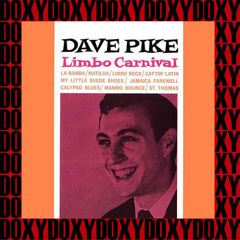 Dave Pike - Limbo Carnival (Hd Remastered Edition, Doxy Collection)
